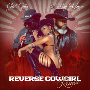 Album Reverse Cowgirl (Remix) from Gold Gillis