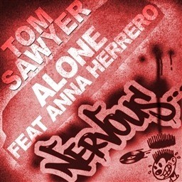 收聽Tom Sawyer的Alone featuring Anna Herrero (Excess's Axed Out Mix)歌詞歌曲
