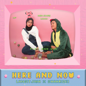 Listen to Here and Now song with lyrics from Langitjiwa