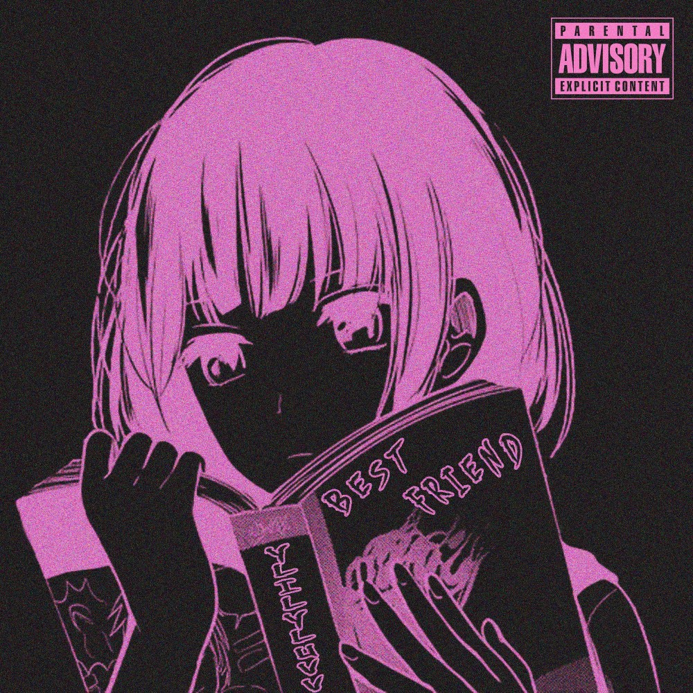 Best Friend (Explicit)