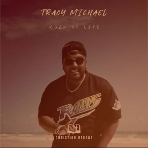 Album Word of Life from Tracy Michael