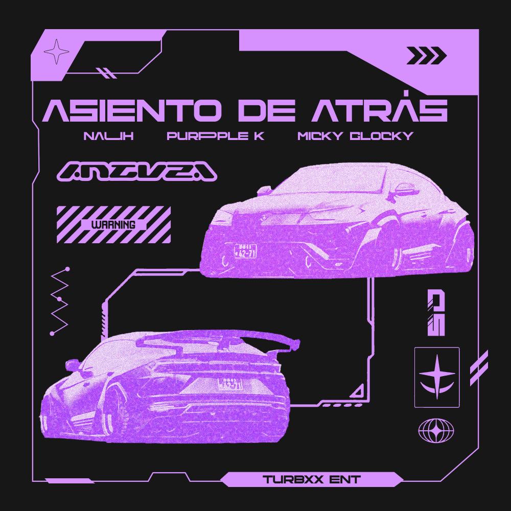 Asiento de Atrás (feat. Purpple k, Miky Glocky & Gabaldon) (Explicit)