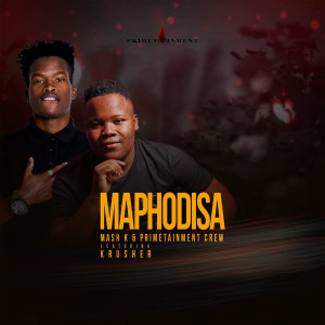 Album Maphodisa from Krusher