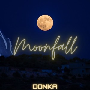 Donka的專輯Moonfall
