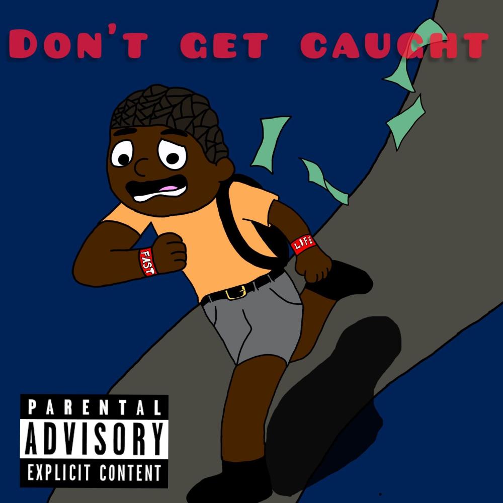 Dont Get Caught (feat. Young Hood) (Explicit)