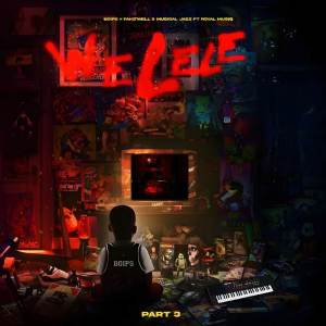 Boips的專輯WELELE, Pt. 3