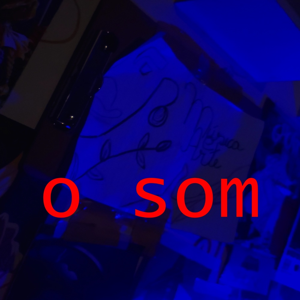 O Som