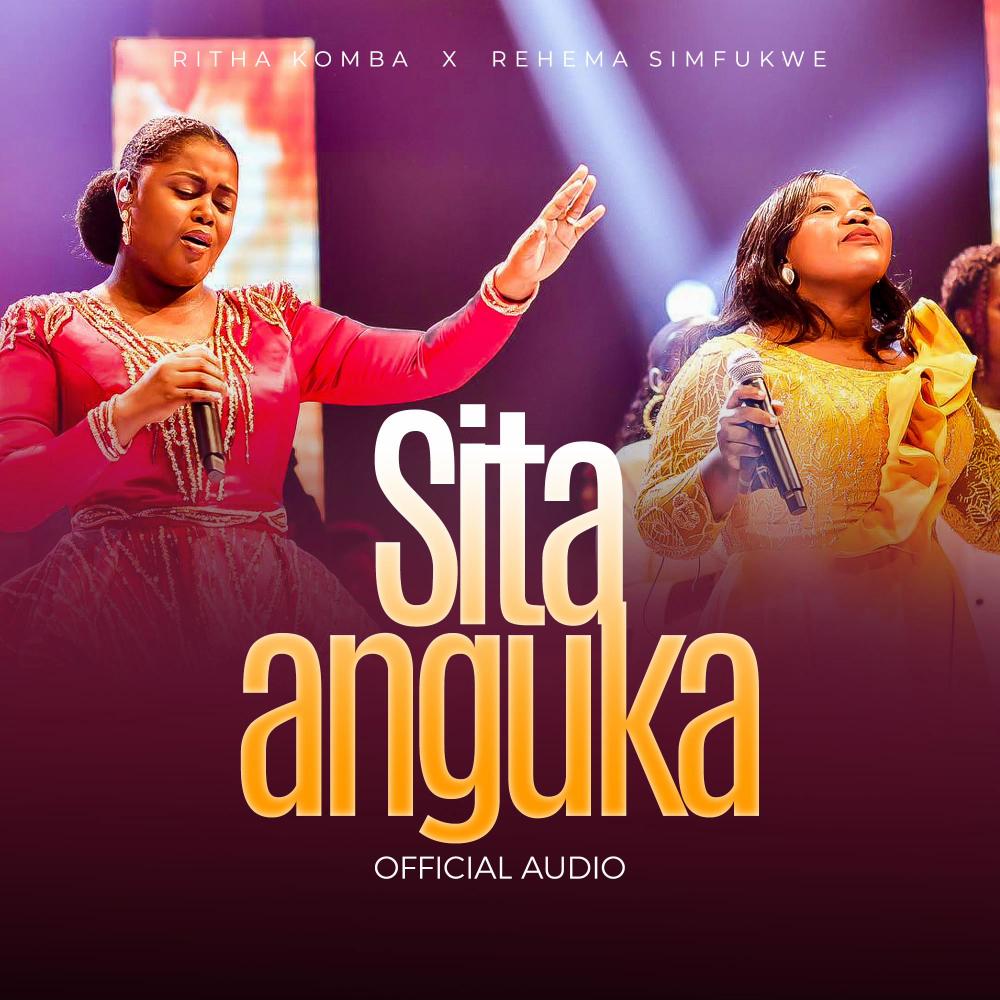 Sita Anguka (feat. Rehema Simfukwe)