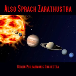 收听Berliner Philharmoniker的Also Sprach Zarathustra: Introduction歌词歌曲