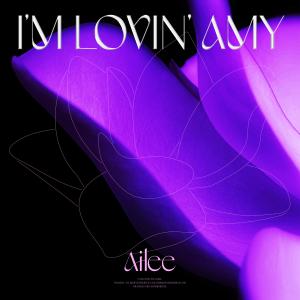Album I'M LOVIN' AMY from Ailee