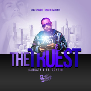 Album The Truest (feat. Conejo) (Explicit) from 