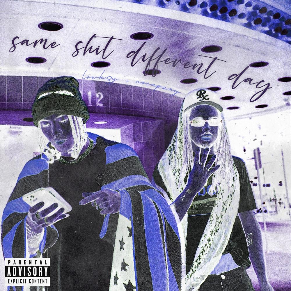 Same shit Different day (Explicit)