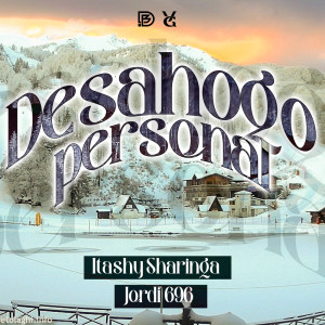 Album Desahogo Personal from Itashy Sharinga