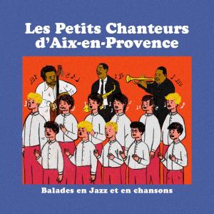 ดาวน์โหลดและฟังเพลง When the Saints Go Marching In พร้อมเนื้อเพลงจาก Les Petits Chanteurs d'Aix-en-Provence
