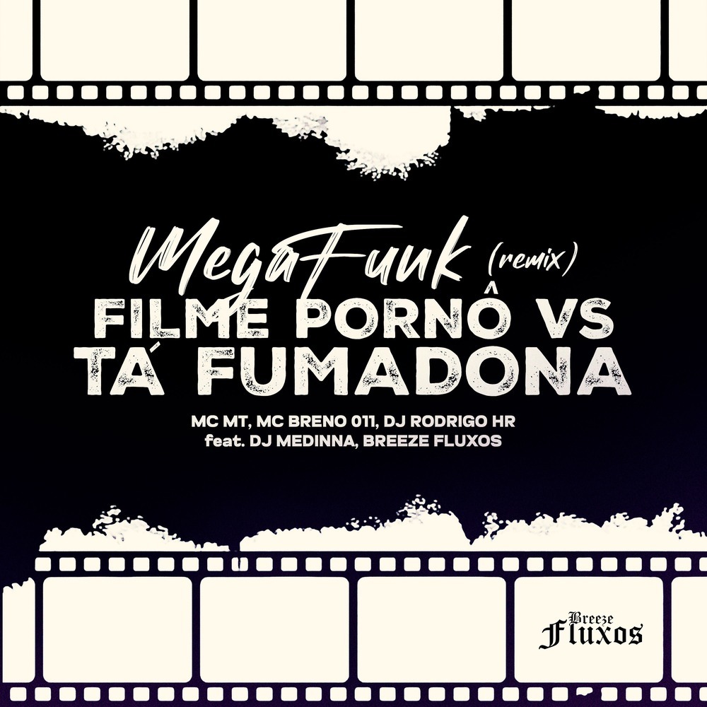Filme Pornô vs Tá Fumadona (Mega Funk Remix|Explicit)