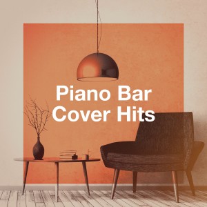Piano Bar Cover Hits