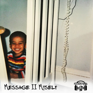 Album Message II Myself (Explicit) from 