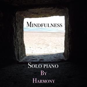 Harmony的专辑Mindfulness