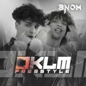 BNOM的專輯OKLM Freestyle