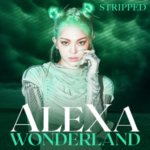 Album Wonderland (Stripped) oleh Alexa