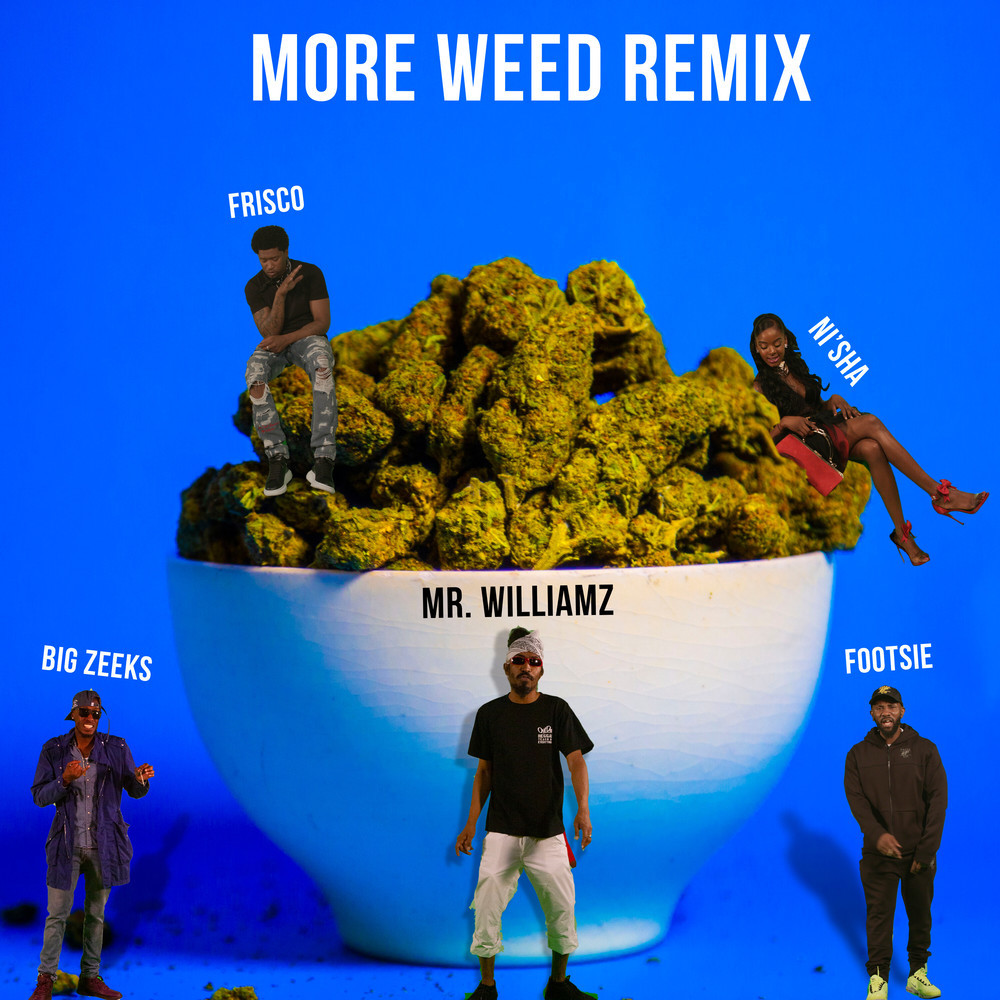 More Weed (Remix|Explicit)