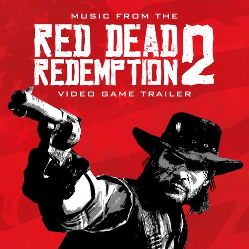 Music from The "Red Dead Redemption 2" Video Game Trailer (其他)