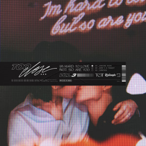 收听Too Close To Touch的Chasing Highs歌词歌曲