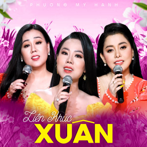 Album LK Xuân oleh Phương Mỹ Hạnh