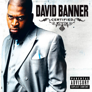 收聽David Banner的Gangster Walk (Album Version|Explicit)歌詞歌曲