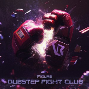 Dubstep Fight Club (Explicit)