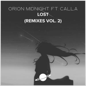 收聽Orion Midnight的Lost (feat. Calla) (Marc Leo Remix)歌詞歌曲