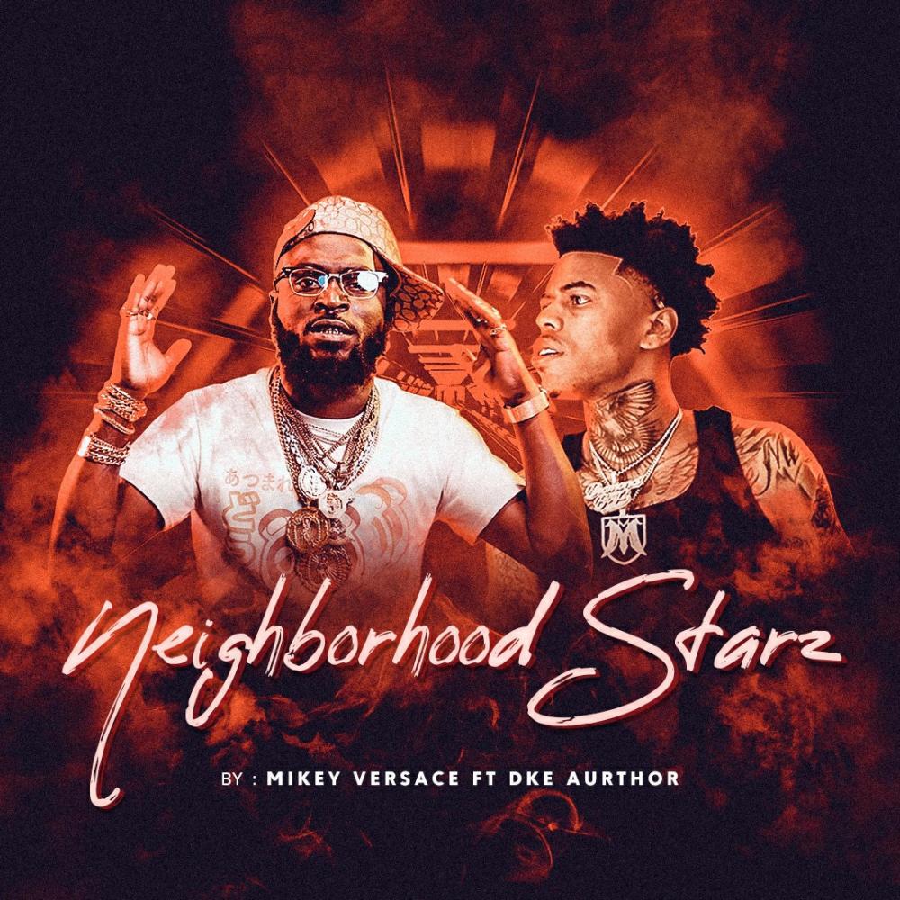 NEIGHBORHOOD STARZ (feat. dke author) (Explicit)
