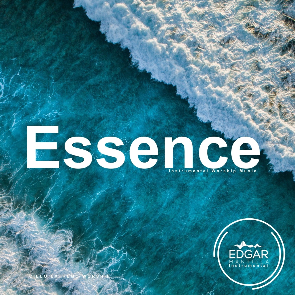 Essence (Instrumental Worship Music)