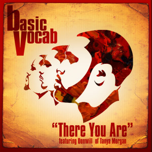 收聽Basic Vocab的There You Are (Explicit)歌詞歌曲