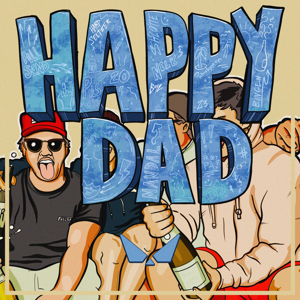 Happy Dad (Explicit)