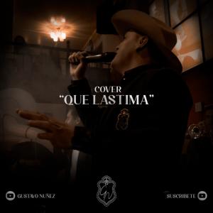 收聽Gustavo Núñez的Que Lastima歌詞歌曲