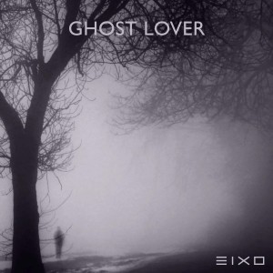 Eixo的專輯Ghost Lover
