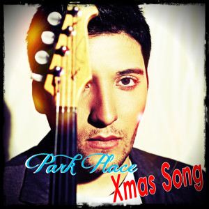 收聽Park Place的Xmas Song歌詞歌曲
