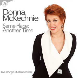 อัลบัม Same Place: Another Time ศิลปิน Donna McKechnie