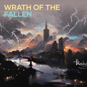 Album Wrath of the Fallen oleh Cha Cha