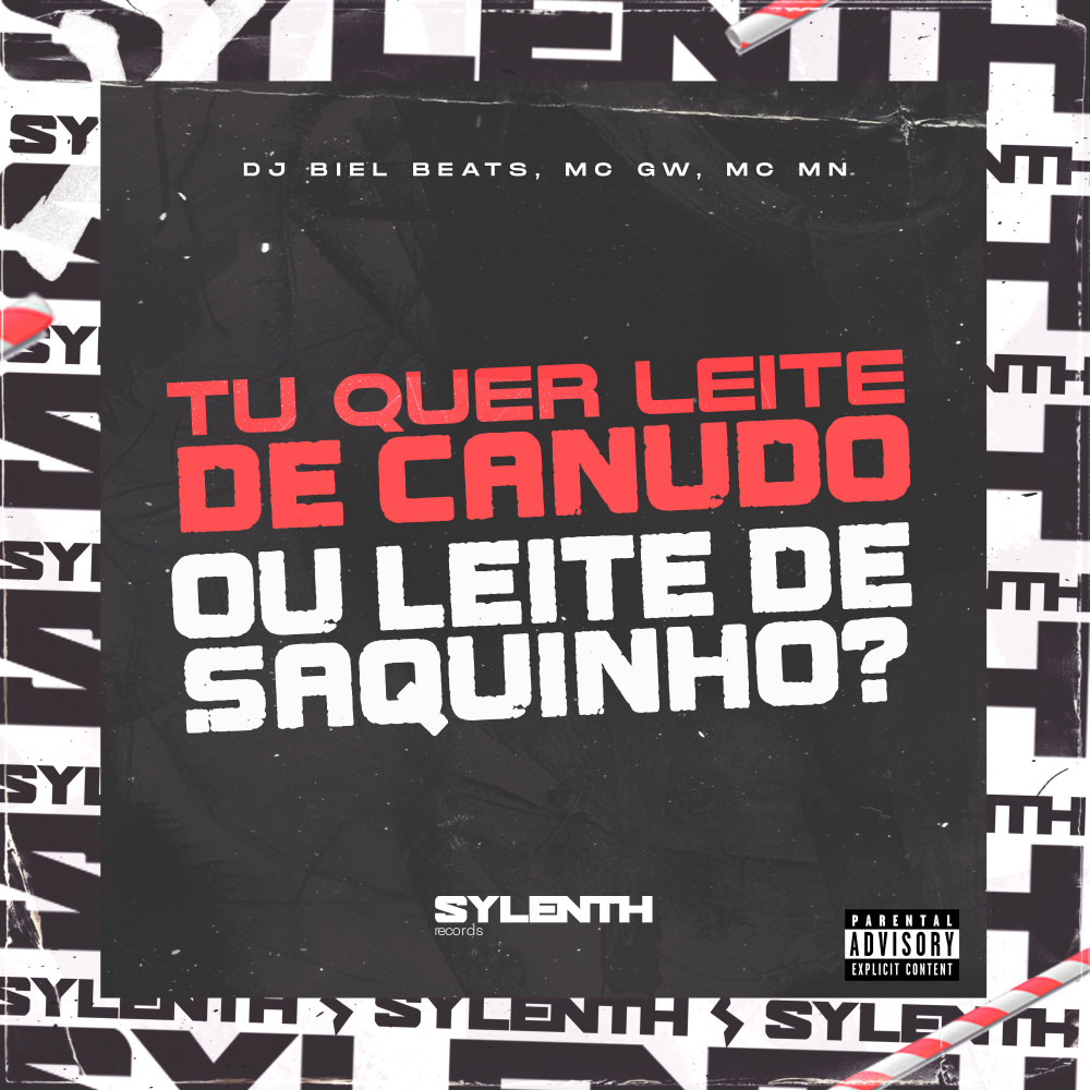 Tu Quer Leite de Canudo ou Leite de Saquinho? (Explicit)