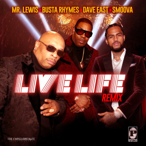 Busta Rhymes的专辑Live Life (feat. Dave East & Smoova) [Remix] (Explicit)