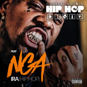 ดาวน์โหลดและฟังเพลง Ira พร้อมเนื้อเพลงจาก Conexão Angola HipHop