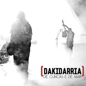 收聽Dakidarría的Segue Ardendo (Live) [feat. Iñaki & T.N.T.]歌詞歌曲