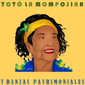 ดาวน์โหลดและฟังเพลง Reina De La Tradición พร้อมเนื้อเพลงจาก Totó La Momposina