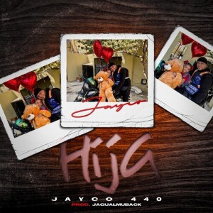 Listen to Hija (Explicit) song with lyrics from Jayco 440