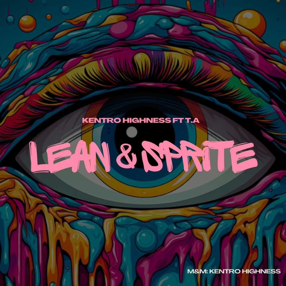 Lean & Sprite (feat. T.A) (Explicit)
