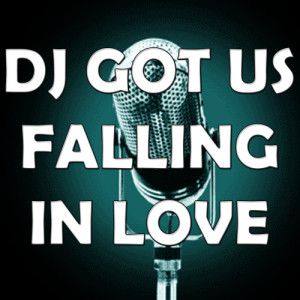 ดาวน์โหลดและฟังเพลง DJ Got Us Falling in Love (In the Style of Usher) พร้อมเนื้อเพลงจาก Unknown Artists