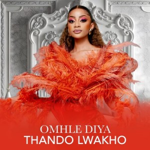 Album Thando Lwakho (Edited) from Omhle Diya