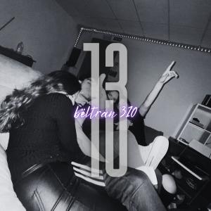 收聽Bëltran 310的13 (feat. Cuarta Pared Studio) (Explicit)歌詞歌曲